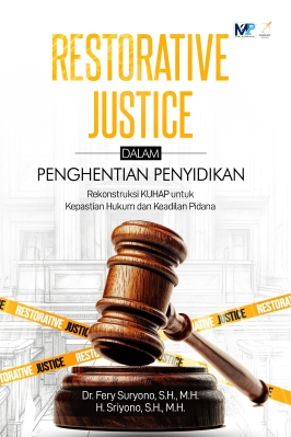 Restorative Justice dalam Penghentian Penyidikan