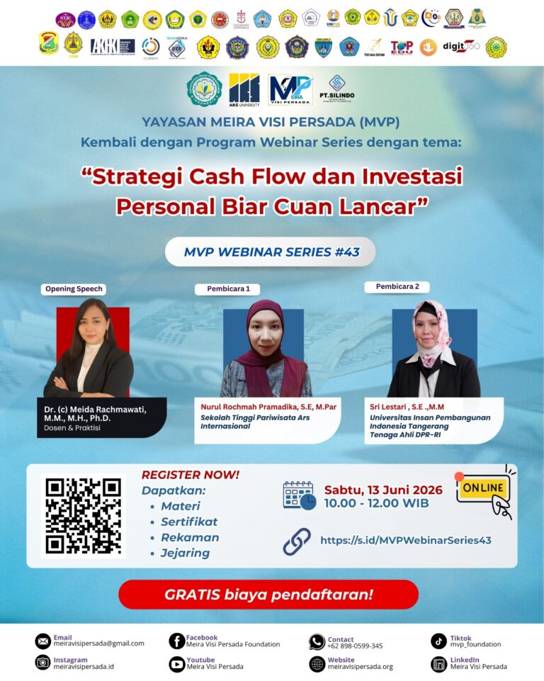 Tingkatkan Literasi Finansial Generasi Muda, PT Silindo (Yayasan Meira Visi Persada) Sukses Gelar MVP Webinar Series #43