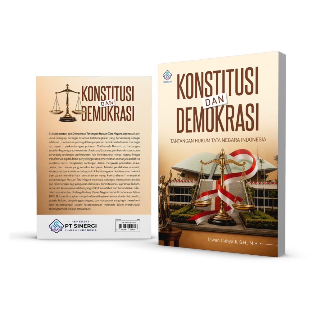 KONSTITUSI DAN DEMOKRASI: Tantangan Hukum Tata Negara Indonesia