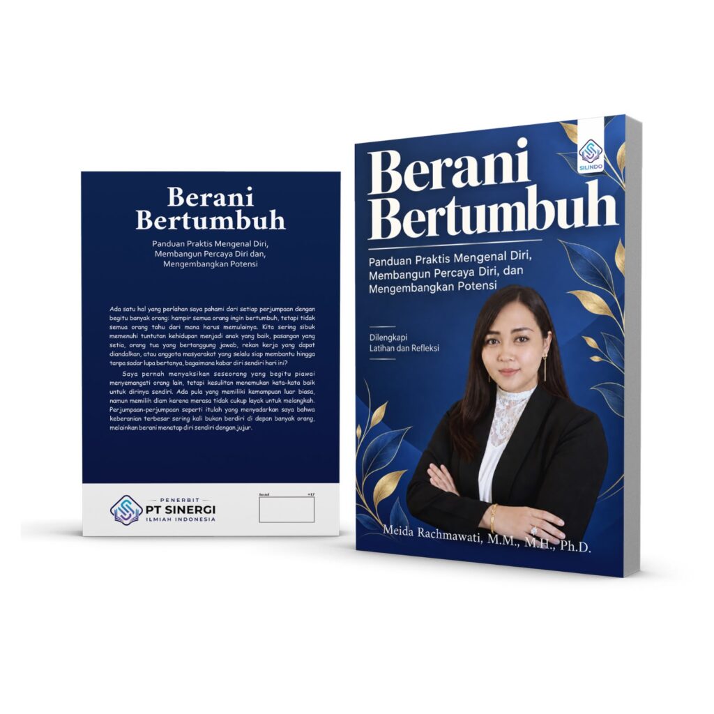 Berani Bertumbuh: Panduan Praktis Mengenal Diri, Membangun Percaya Diri, dan Mengembangkan Potensi